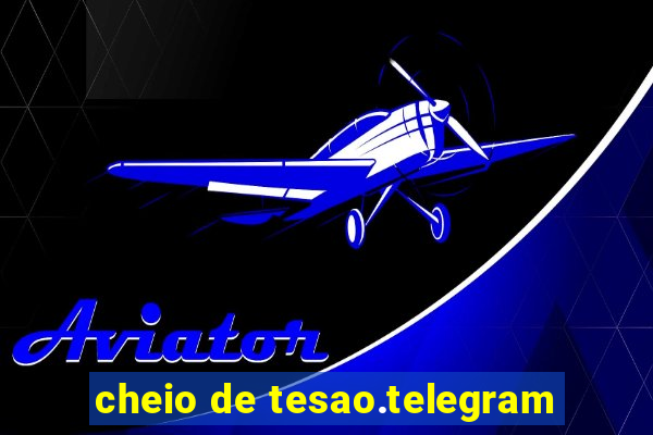 cheio de tesao.telegram